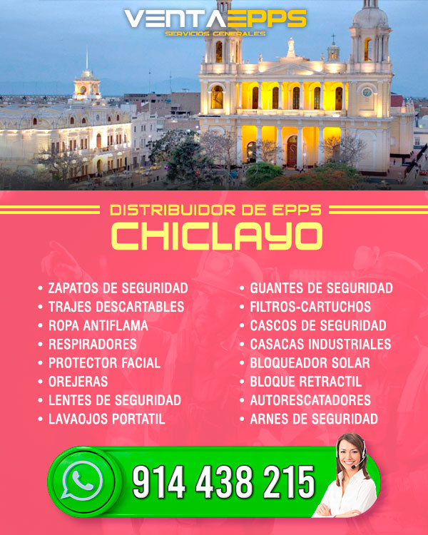  VENTA DE EPPS CHICLAYO, DISTRIBUIDORES EN VENTA DE EPP EN CHICLAYO 
